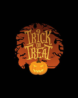 Or Wall Art featuring the digital art Trick Or Treat Halloween by Flippin Sweet Gear