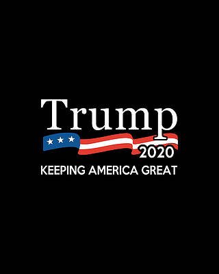 Party Wall Art featuring the digital art Trump 2020 Keeping America Great by Flippin Sweet Gear