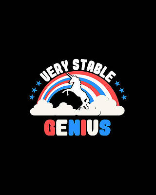 Patriotic Wall Art featuring the digital art Very Stable Genius Patriotic by Flippin Sweet Gear