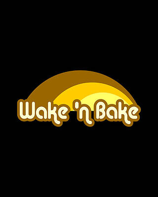 Humor Wall Art featuring the digital art Wake N Bake by Flippin Sweet Gear