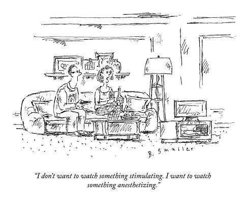 Relax Drawing - Watch Something Anesthetizing by Barbara Smaller