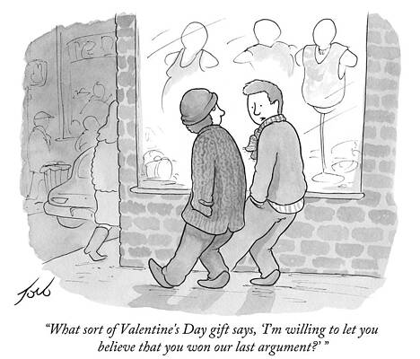 Valentine Drawing - You Won Our Last Argument by Tom Toro