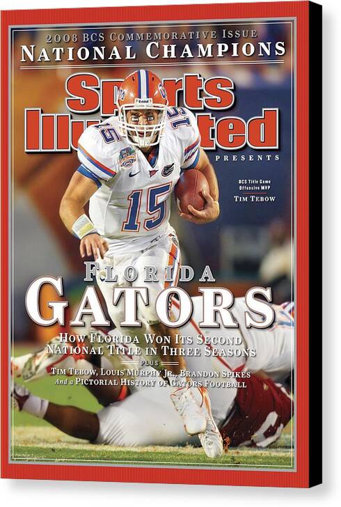 Tim Tebow Leads Gators to Victory Canvas Print featuring the photograph University Of Florida Florida Qb Tim Tebow, 2009 Fedex Bcs Sports Illustrated Cover by Sports Illustrated
