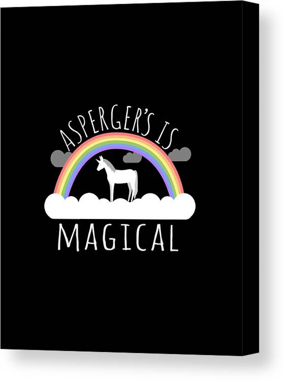 Unicorn Canvas Print featuring the digital art Aspergers Is Magical by Flippin Sweet Gear