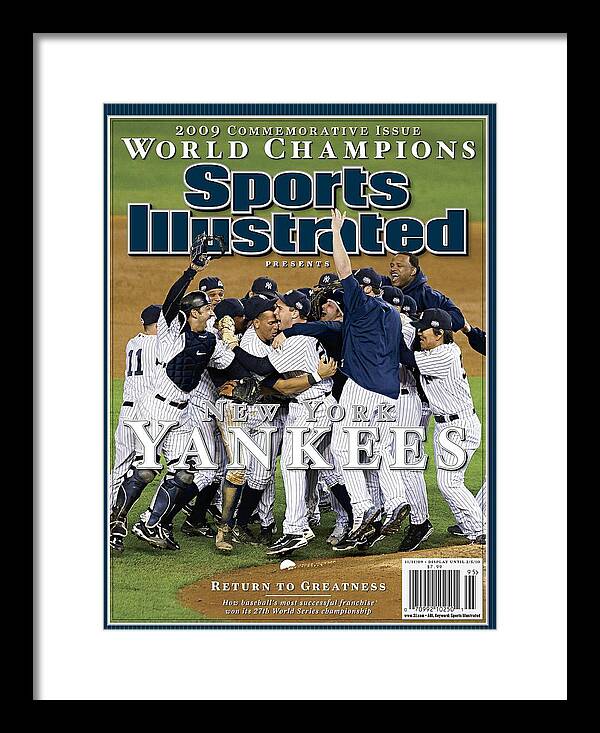 New York Yankees 2009 Victory Celebration Framed Print featuring the photograph New York Yankees, 2009 World Series Sports Illustrated Cover by Sports Illustrated New York Yankees 2009 Victory Celebration Framed Print featuring the photograph New York Yankees, 2009 World Series Sports Illustrated Cover by Sports Illustrated