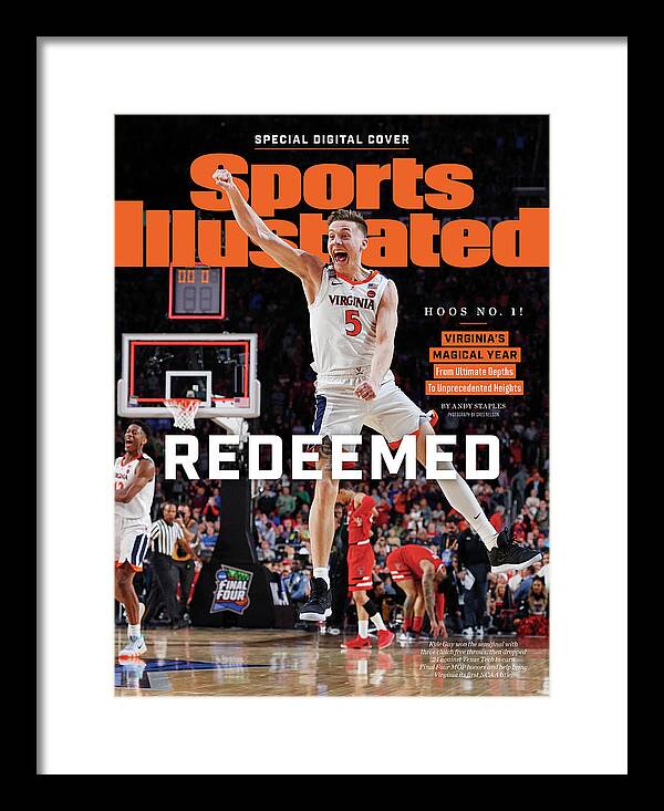 Virginia Basketball Victory Celebration Framed Print featuring the photograph Redeemed University Of Virginia, 2019 Ncaa Champions Sports Illustrated Cover by Sports Illustrated Virginia Basketball Victory Celebration Framed Print featuring the photograph Redeemed University Of Virginia, 2019 Ncaa Champions Sports Illustrated Cover by Sports Illustrated