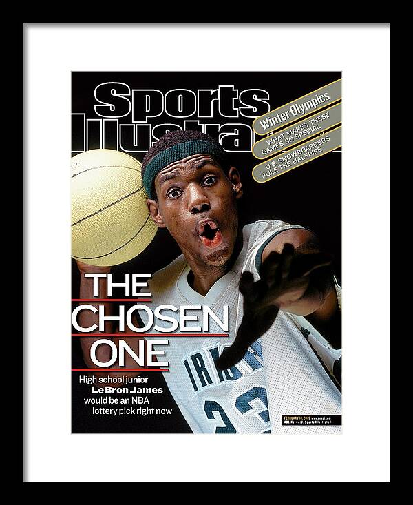LeBron James: The Chosen One Framed Print featuring the photograph The Chosen One St. Vincent-st. Mary High LeBron James Sports Illustrated Cover by Sports Illustrated LeBron James: The Chosen One Framed Print featuring the photograph The Chosen One St. Vincent-st. Mary High LeBron James Sports Illustrated Cover by Sports Illustrated