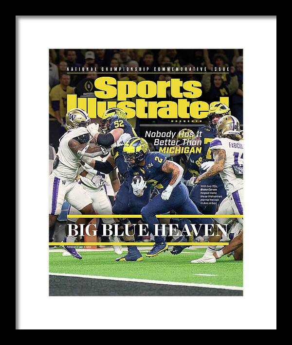 Michigan vs Washington Championship Cover Framed Print featuring the photograph University of Michigan, 2024 College Football National Championship Issue Cover by Sports Illustrated Michigan vs Washington Championship Cover Framed Print featuring the photograph University of Michigan, 2024 College Football National Championship Issue Cover by Sports Illustrated