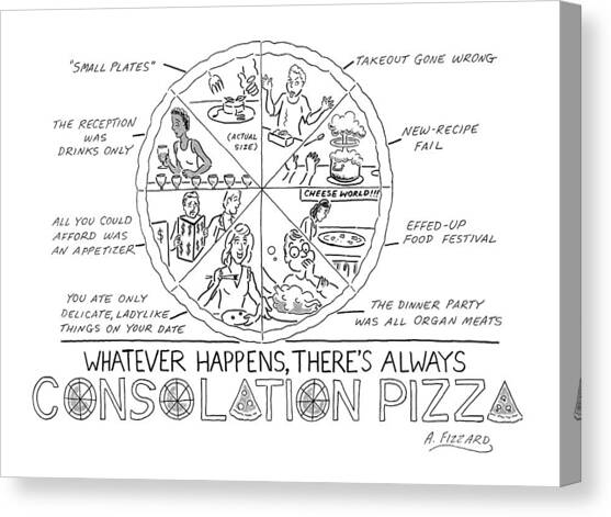 Consolation Pizza Canvas Art Print by Anne Fizzard