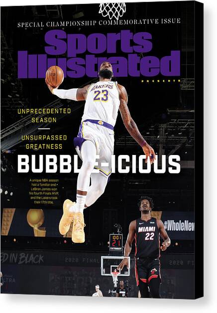 Bubble-icious Los Angeles Lakers NBA Championship Sports Illustrated Cover Canvas Art Print by Sports Illustrated