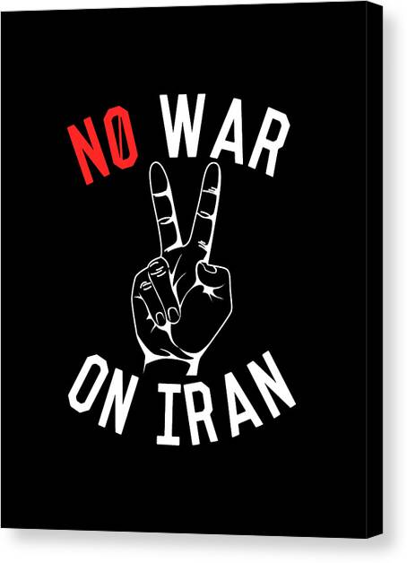 No War on Iran Canvas Art Print by Flippin Sweet Gear