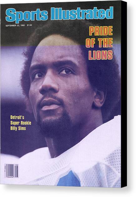 Detroit Lions Billy Sims Sports Illustrated Cover Canvas Art Print by Sports Illustrated