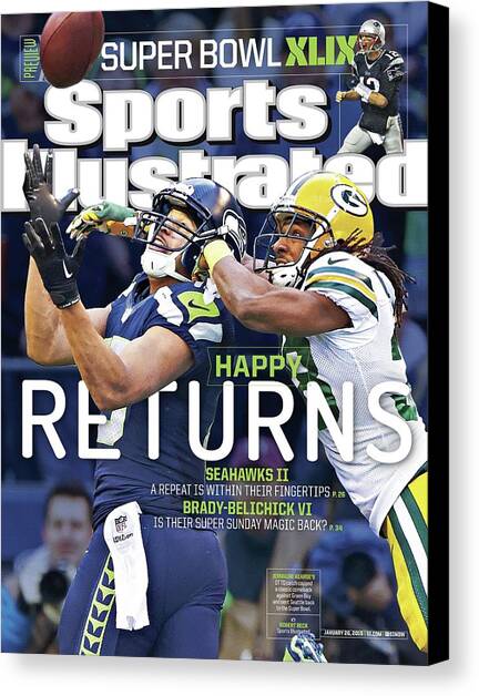 Happy Returns Seahawks II, Brady-belichick Vi Sports Illustrated Cover Canvas Art Print by Sports Illustrated