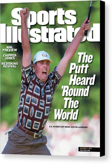 Justin Leonard, 1999 Ryder Cup Sports Illustrated Cover Canvas Art Print by Sports Illustrated