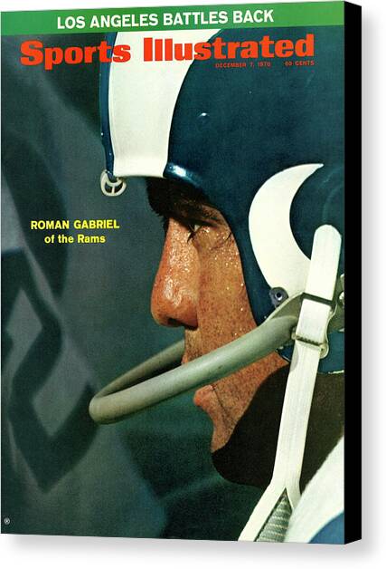 Los Angeles Rams Qb Roman Gabriel Sports Illustrated Cover Canvas Art Print by Sports Illustrated