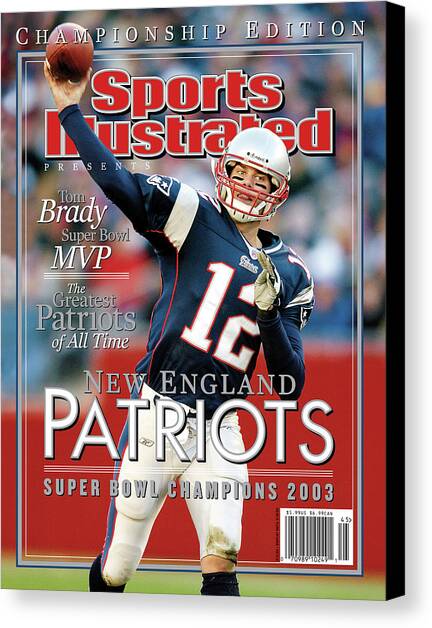 New England Qb Tom Brady, Super Bowl Xxxviii Champions Sports Illustrated Cover Canvas Art Print by Sports Illustrated