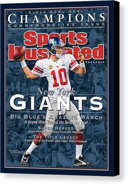 New York Giants Qb Eli Manning, Super Bowl Xlvi Champions Sports Illustrated Cover Canvas Art Print by Sports Illustrated
