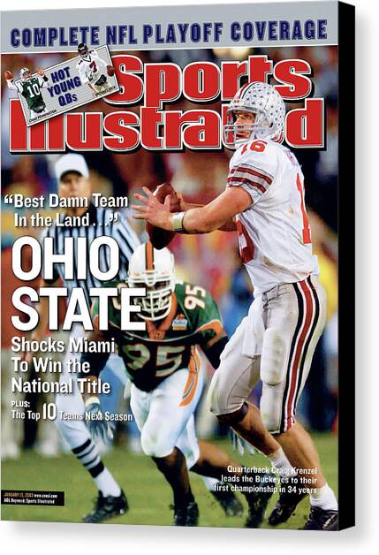 Ohio State University Qb Craig Krenzel, 2003 Tostitos Sports Illustrated Cover Canvas Art Print by Sports Illustrated