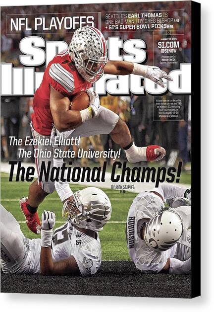 The Ezekiel Elliott The Ohio State University The National Sports Illustrated Cover Canvas Art Print by Sports Illustrated