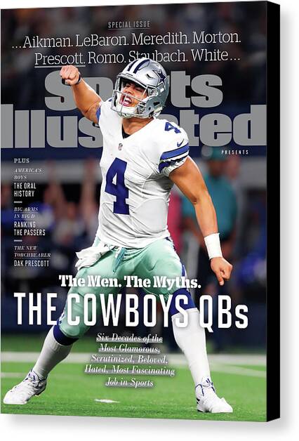The Men. The Myths. The Cowboys Qbs. Sports Illustrated Cover Canvas Art Print by Sports Illustrated