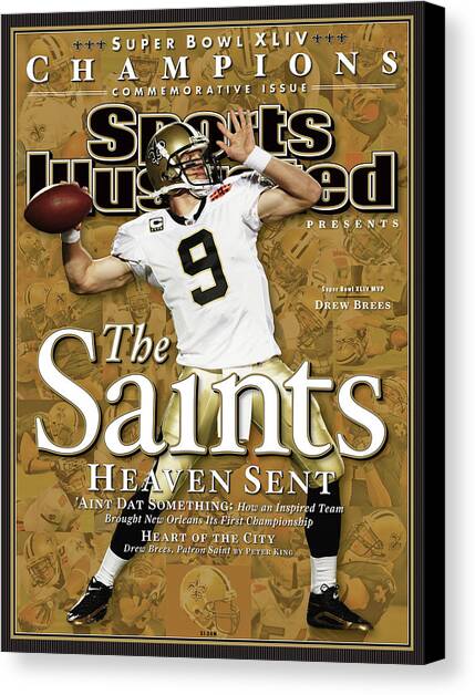 The Saints, Heaven Sent Super Bowl Xliv Champions Sports Illustrated Cover Canvas Art Print by Sports Illustrated