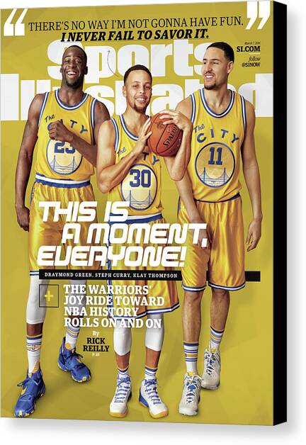 This Is A Moment, Everyone The Warriors Joy Ride Toward Nba Sports Illustrated Cover Canvas Art Print by Sports Illustrated