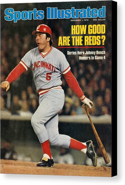 Cincinnati Reds Johnny Bench, 1976 World Series Sports Illustrated Cover Canvas Art Print by Sports Illustrated