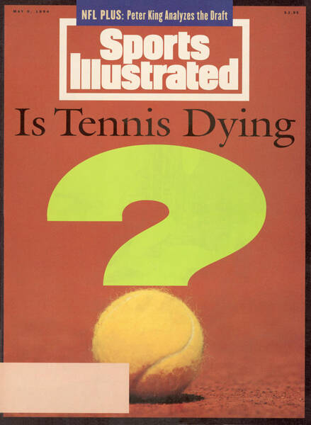 Is Tennis Dying? Sports Illustrated Cover Poster
