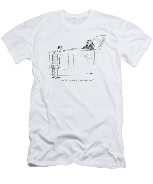 Judge Warning a Lawyer T-Shirt