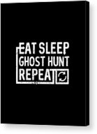 Eat Sleep Ghost Hunt Acrylic Print