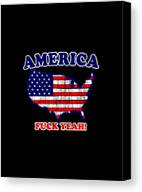 America Fuck Yeah Patriotic Canvas Print