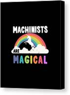 Machinists Are Magical Canvas Print