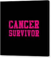 Cancer Survivor Canvas Print