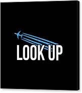 Look Up Chemtrails Canvas Print