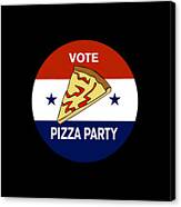 Vote Pizza Party Canvas Print
