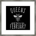 Queens Are Born In February Framed Print