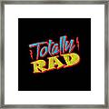 Totally Rad Retro 1980s Eighties Costume Framed Print