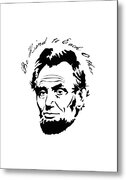 Abraham Lincoln Be Kind To Each Other Metal Print