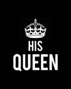 His Queen Poster