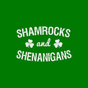 Shamrocks And Shenanigans St Patricks Day Poster