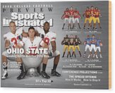 Ohio State University, 2008 College Football Preview Issue Sports Illustrated Cover Wood Print