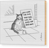 Humorous Cat with a Sign Wood Print