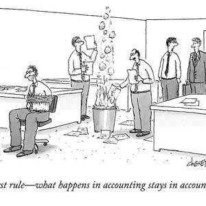 First Rule - What Happens In Accounting Stays by Tom Cheney