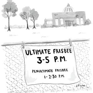 A Sign On A Fence Reads: Ultimate Frisbee 3-5 Pm by Emily Flake