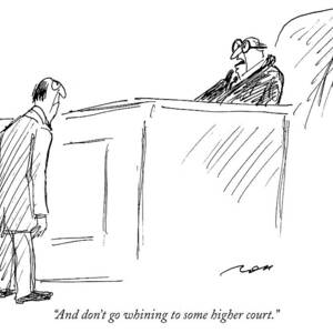 And Don't Go Whining To Some Higher Court by Al Ross And Don't Go Whining To Some Higher Court by Al Ross