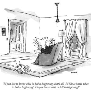 I'd Just Like To Know What In Hell Is Happening by George Booth I'd Just Like To Know What In Hell Is Happening by George Booth