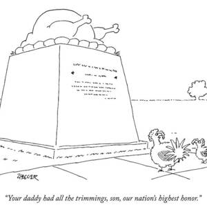 Two Living Turkeys Admire A Monument Of A Cooked by Jack Ziegler Two Living Turkeys Admire A Monument Of A Cooked by Jack Ziegler