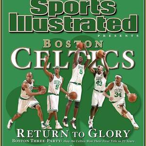 Boston Celtics, Return To Glory 2008 Nba Champions Sports Illustrated Cover #1 by Sports Illustrated