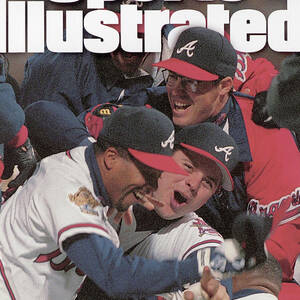 Atlanta Braves, 1995 World Series Sports Illustrated Cover by Sports Illustrated Atlanta Braves, 1995 World Series Sports Illustrated Cover by Sports Illustrated