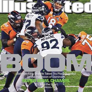 Boom Ball-hawking Seattle Takes Its Place Loudly In The Sports Illustrated Cover by Sports Illustrated Boom Ball-hawking Seattle Takes Its Place Loudly In The Sports Illustrated Cover by Sports Illustrated